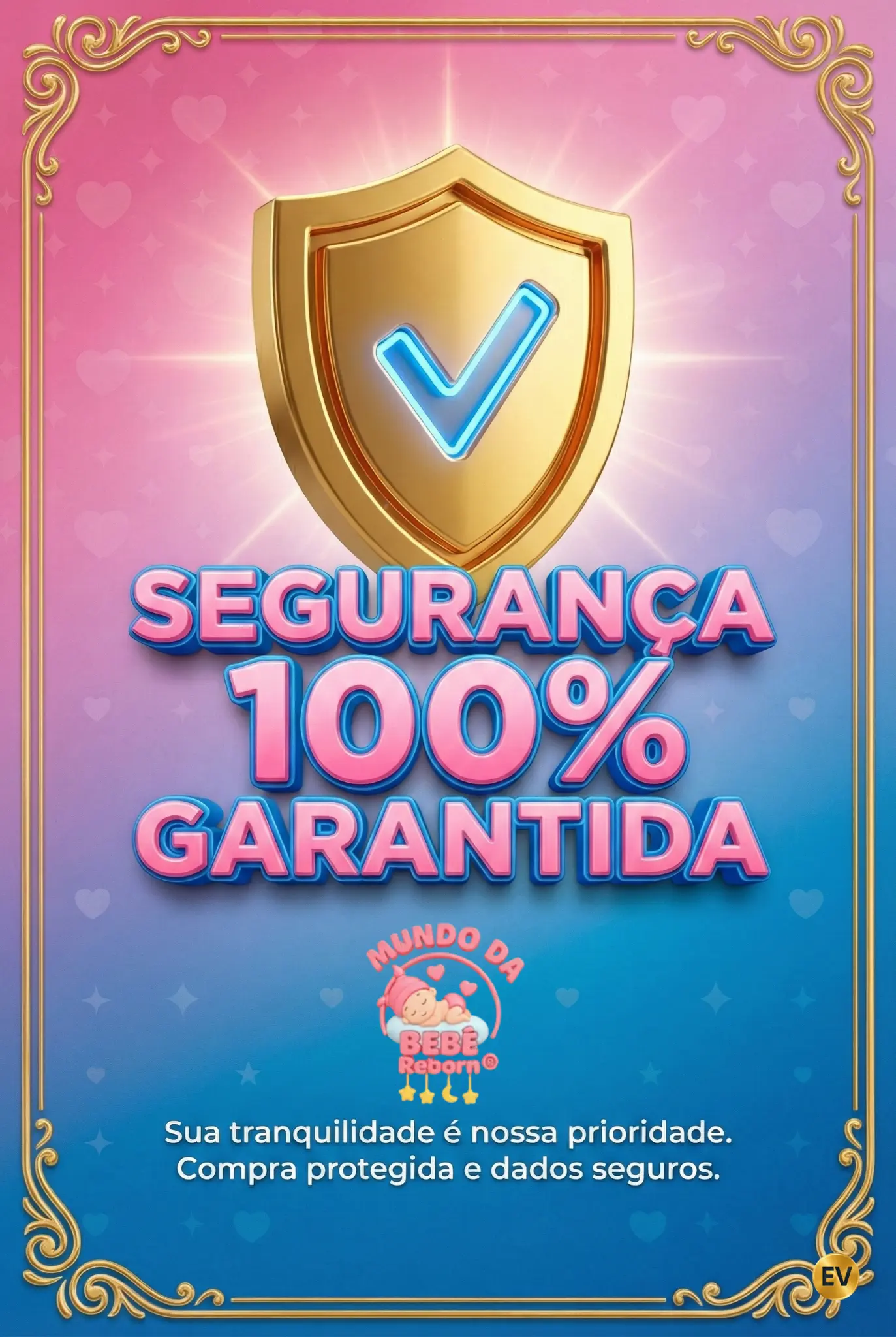 Segurança 100% Garantida - Compra protegida